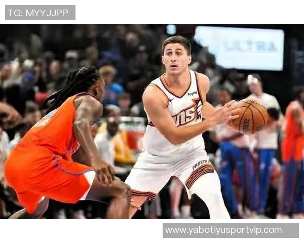 奥特希望吉莱斯皮与阿伦联手搭档布克努力实现球队阵容平衡